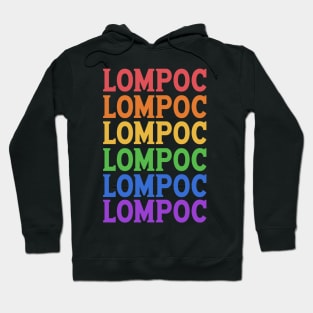 LOMPOC HISTORICAL CITY Hoodie